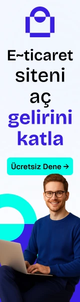 IdeaSoft: E-ticaret siteni aç, gelirini katla. Ücretsiz dene.